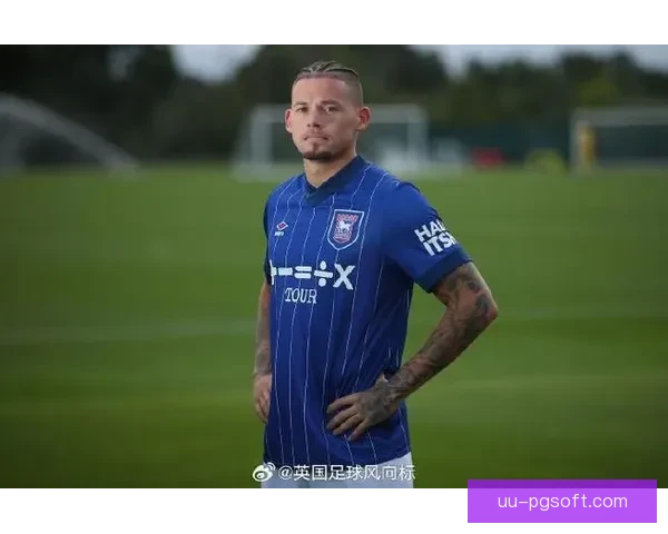 卡尔温菲利普斯租借加盟升班马伊普斯维奇盼重启生涯再次证明自己